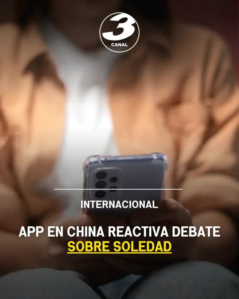 La Aplicación que Abre el Debate sobre la Soledad en China