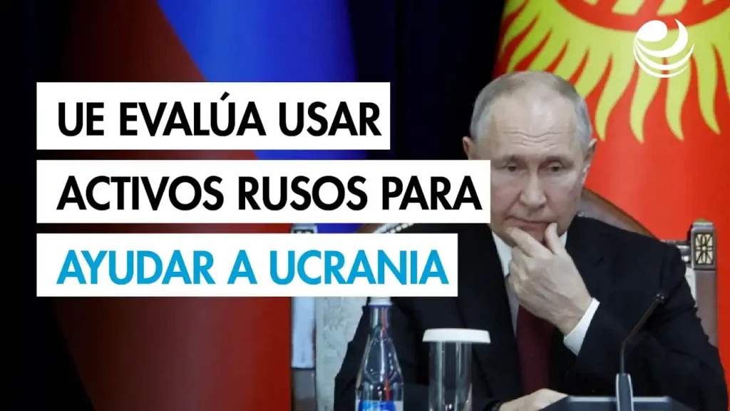 La Controversia de los Activos Rusos Congelados: Implicaciones para Ucrania y la UE